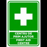 Semn centru de prim ajutor first aid centre